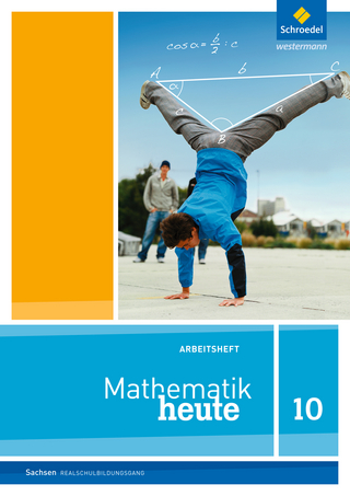 Mathematik heute - Ausgabe 2012 für Sachsen