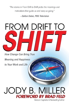 From Drift to Shift - Jody B. Miller