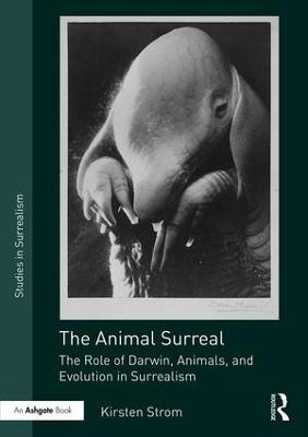 The Animal Surreal - Kirsten Strom