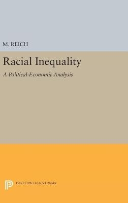 Racial Inequality - Michael Reich