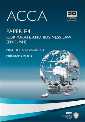ACCA - F4 Corporate and Business Law (English) -  BPP Learning Media