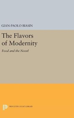 The Flavors of Modernity - Gian-Paolo Biasin