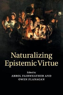 Naturalizing Epistemic Virtue - 