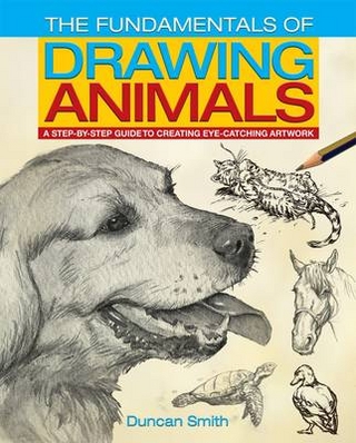 The Fundamentals of Drawing Animals