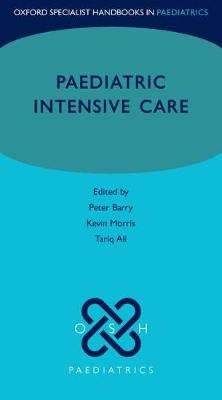 Paediatric Intensive Care - 