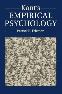 Kant's Empirical Psychology - Patrick R. Frierson