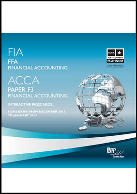 FIA Foundations of Financial Accounting - FFA Interactive Passcards -  BPP Learning Media