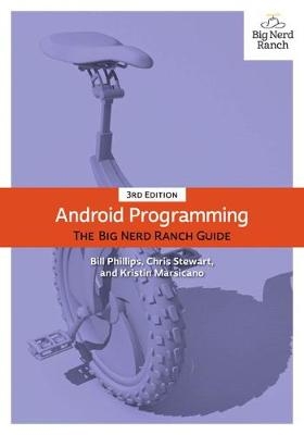 Android Programming - Bill Phillips, Chris Stewart, Kristin Marsicano