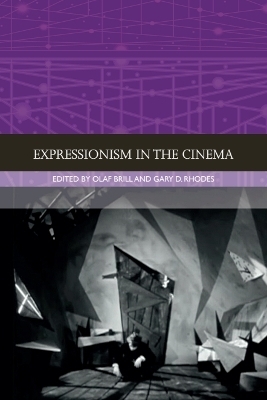 Expressionism in the Cinema - 