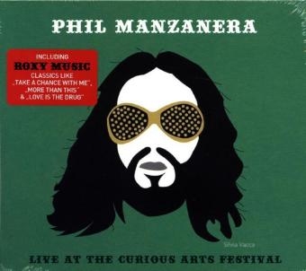Live At The Curious Arts, 1 Audio-CD - Phil Manzanera