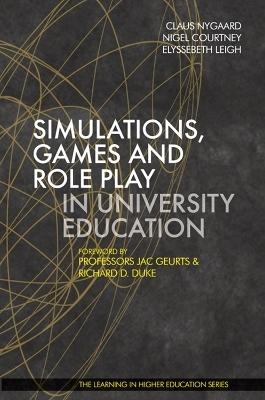 Simulations, Games and Role Play in University Education - Jac Geurts, Richard D. Duke