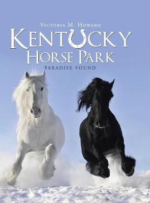 Kentucky Horse Park - Victoria M Howard
