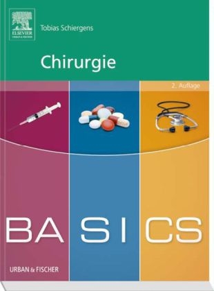 BASICS Chirurgie - Tobias Schiergens