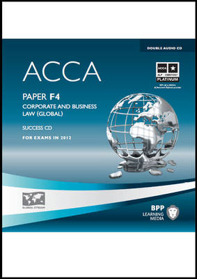ACCA - F4 Corporate and Business Law (Global) -  BPP Learning Media