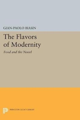 The Flavors of Modernity - Gian-Paolo Biasin