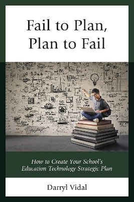 Fail to Plan, Plan to Fail