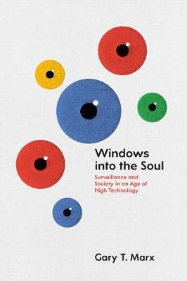 Windows Into the Soul - Gary T Marx