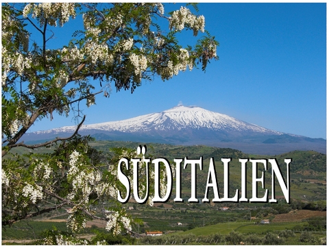 S&uuml;ditalien - Ein Bildband - 