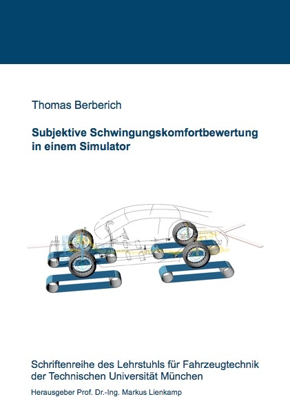 Subjektive Schwingungskomfortbewertung in einem Simulator - Thomas Berberich