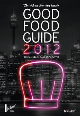 The Sydney Morning Herald Good Food Guide 2012