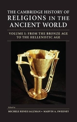 The Cambridge History of Religions in the Ancient World 2 Volume Hardback Set