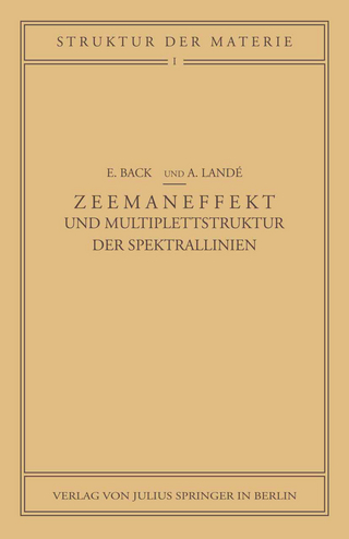 Zeemaneffekt und Multiplettstruktur der Spektrallinien