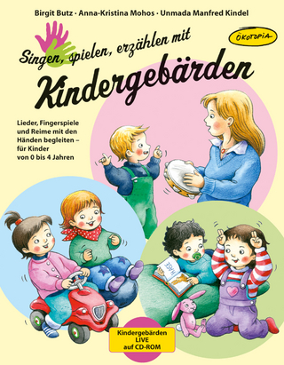 Singen, spielen, erzählen mit Kindergebärden