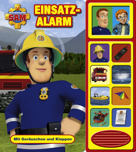 Feuerwehrmann Sam - Einsatzalarm,Klappen-Ger&auml;usche-Buch