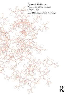 Dynamic Patterns - Karen M'Closkey, Keith VanDerSys
