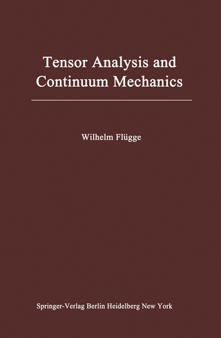Tensor Analysis and Continuum Mechanics