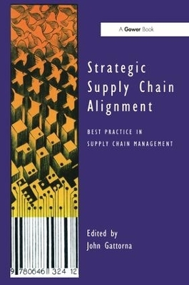 Strategic Supply Chain Alignment - 