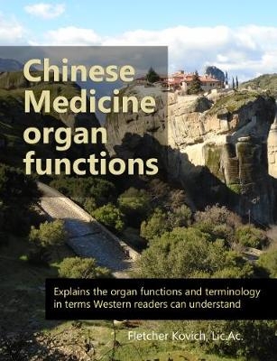 Chinese Medicine Organ Functions