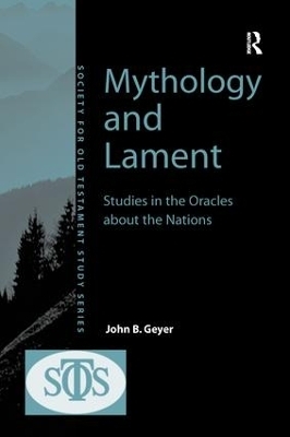 Mythology and Lament - John B. Geyer