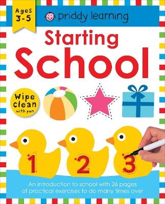 Starting School - Priddy Books, Roger Priddy