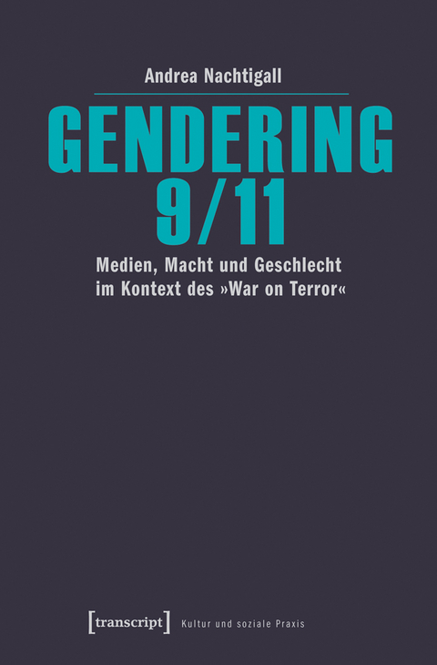 Gendering 9/11 - Andrea Nachtigall