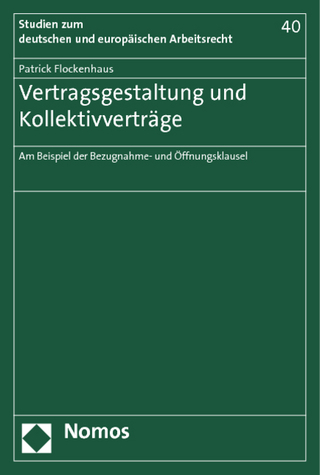Vertragsgestaltung und Kollektivverträge