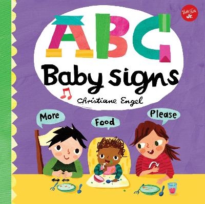ABC for Me: ABC Baby Signs - Christiane Engel