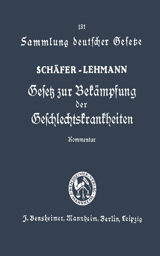 Gesetz zur Bekämpfung der Geschlechtskrankheiten vom 18. Februar 1927