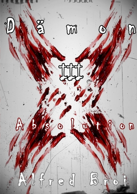 D&auml;mon III - Alfred Broi