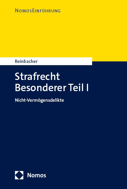 Strafrecht Besonderer Teil I - Tobias Reinbacher
