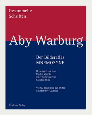 Aby Warburg: Gesammelte Schriften - Studienausgabe / Der Bilderatlas MNEMOSYNE