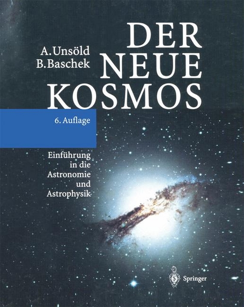 Der neue Kosmos - Albrecht Uns&ouml;ld, Bodo Baschek