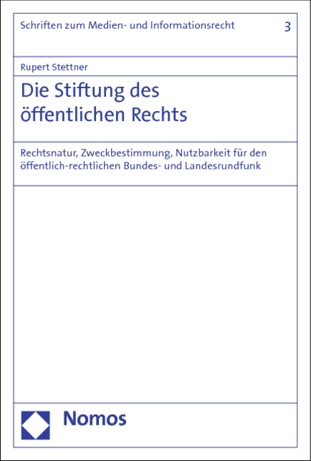 Die Stiftung des &ouml;ffentlichen Rechts - Rupert Stettner