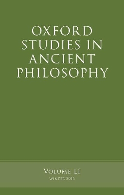 Oxford Studies in Ancient Philosophy, Volume 51