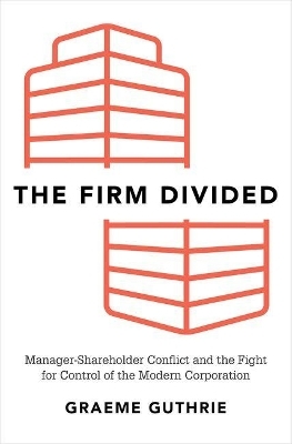 The Firm Divided - Graeme Guthrie
