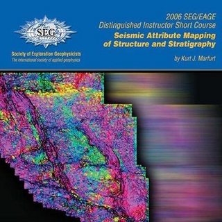 Seismic Attribute Mapping of Structure and Stratigraphy