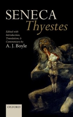 Seneca: Thyestes - 