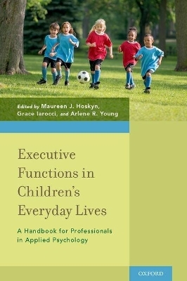 Executive Functions in Children's Everyday Lives
