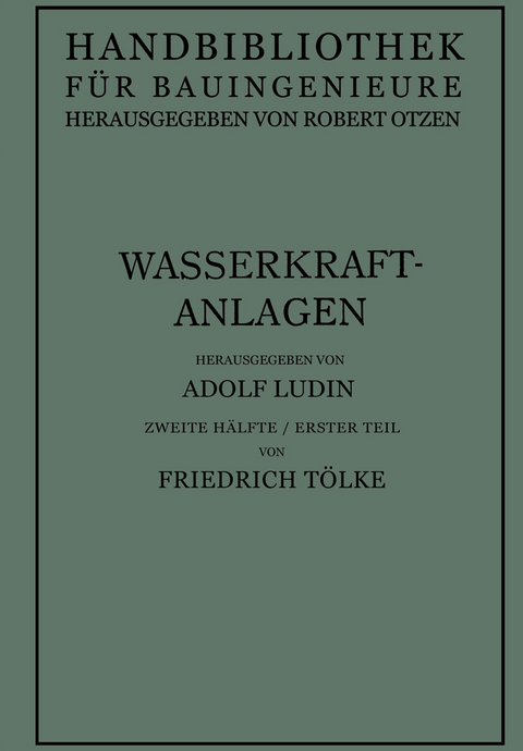 Wasserkraftanlagen - Friedrich Ludin
