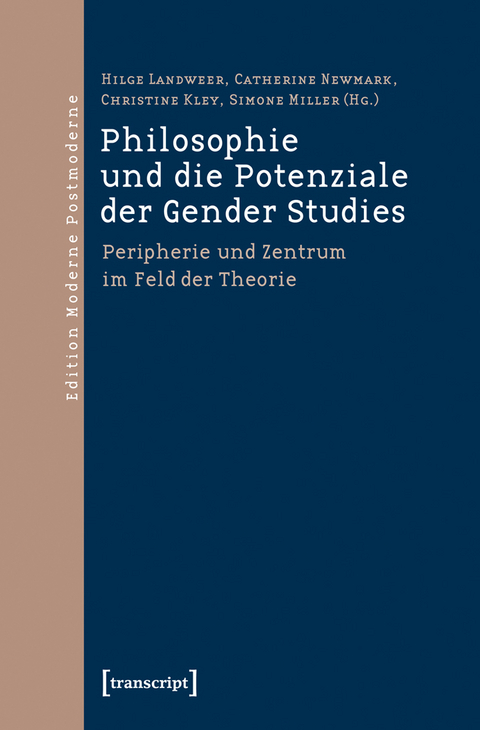 Philosophie und die Potenziale der Gender Studies - 